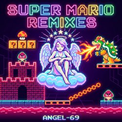 Cover Angel-69 - Super Mario (Master Blaster Remix by Angel-69)