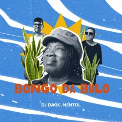 Cover Dj Dark & Mentol - Bongo Da Bulo
