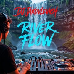 Cover DJ Jakovlevich - River Flow (Lounge)