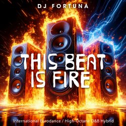 Cover DJ FORTUNA - This Beat Is Fire