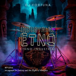 Cover DJ FORTUNA - INDUSTRIAL ETNO 2