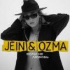 Cover Ozma, LowRIDERz, JEIN - Аура Ozma, LowRIDERz, JEIN - Аура