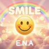 Cover E.N.A - Smile E.N.A - Smile