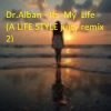 Dr.Alban - Its  My  Life (A LIFE STYLE juicy remix 3)