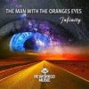 Cover The Man; The Oranges Eyes - Infinity (One Man Sound Remix) The Man; The Oranges Eyes - Infinity (One Man Sound Remix)