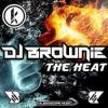Cover DJ Brownie - The Heat DJ Brownie - The Heat