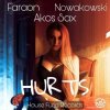 Cover FaraoN, Nowakowski & Akos Sax - Hurts FaraoN, Nowakowski & Akos Sax - Hurts