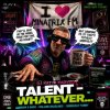 Cover DJ Katya Kadykov - Talent — Whatever DJ Katya Kadykov - Talent — Whatever