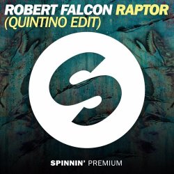 Cover Robert Falcon - Raptor (Quintino Edit)