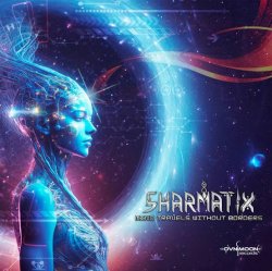 Cover Sharmatix - Mind Travels Without Borders