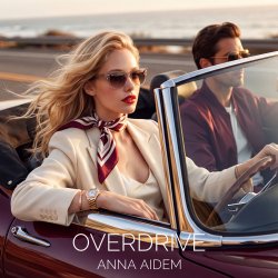 ANNA AIDEM - OVERDRIVE