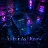 Cover DJ-Lion- Л. Е. В. - As Far As I Know DJ-Lion- Л. Е. В. - As Far As I Know