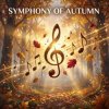 Cover Vasilii CECEGOV & Atom - Symphony of Autumn Vasilii CECEGOV & Atom - Symphony of Autumn