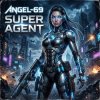 Angel-69 - Super Agent (Full Strike)