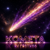 Cover DJ FORTUNA - KOMETA DJ FORTUNA - KOMETA
