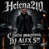 Helena210 - С днём рождения, DJ ALEX S!!!