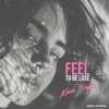 Kevin Havis - Feel to Be lose