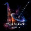 Cover DJ-Lion- Л. Е. В. - Your silence DJ-Lion- Л. Е. В. - Your silence