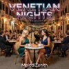 MelodiZenith - VENETIAN NIGHTS
