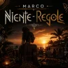 Cover Marco - Niente Regole Marco - Niente Regole