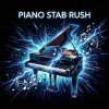 Cover Vasilii CECEGOV & Atom - Piano Stab Rush Vasilii CECEGOV & Atom - Piano Stab Rush
