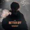 Cover Chico40 - Better Off Chico40 - Better Off