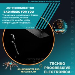 Cover Astroconductor - Bad Music For You