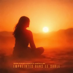 Cover Igor Pumphonia & Anita Lav - Empreintes Dans Le Sable