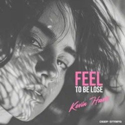 Cover Kevin Havis - Feel to Be lose
