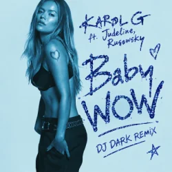 Cover BbY WOW (Dj Dark Remix)