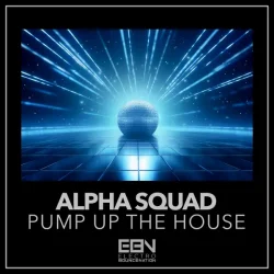Cover Alpha Squad - Pump Up The House