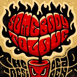 Cover The Dead President - Somebody To Love (Jefferson Airplane Cover)