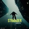 Cover Jayanth Ak - Stranger Jayanth Ak - Stranger