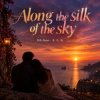 DJ-Lion- Л. Е. В. - Along the silk of the sky