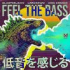 BlasterJaxx, Lockdown, Vion Konger - Feel The Bass