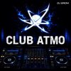DJ Grom - CLUB ATMO 117