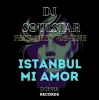 Dj Soulstar feat. Miss Vio-Line - Istanbul Mi Amor (Extended Mix)
