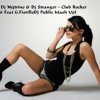 Cover Inna vs. DJ Nejtrino & DJ Stranger - Club rocker (Le Roi Mash-Up Edit) Inna vs. DJ Nejtrino & DJ Stranger - Club rocker (Le Roi Mash-Up Edit)