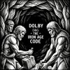 Dolby D&G - The Iron Age code