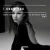 Cover Gosha - I Know You (The Distance & Riddick Remix) Gosha - I Know You (The Distance & Riddick Remix)