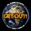 Cover BlazerJacket vs. Dirty Bird 13 - Get Out BlazerJacket vs. Dirty Bird 13 - Get Out