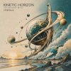 Cover ViTaLiKuS - KINETIC HORIZON (Extended Mix) ViTaLiKuS - KINETIC HORIZON (Extended Mix)