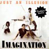 Imagination - Just An Illusion (Dj Edit)