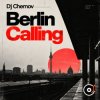 Cover Dj Chernov - Berlin Calling (April 2020 ppeople mix) Dj Chernov - Berlin Calling (April 2020 ppeople mix)