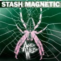 Cover Stash Magnetic - Acid Web (Tronik Youth Remix)