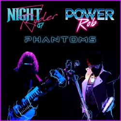 Cover Power Rob & Night Rider 87 - Phantoms