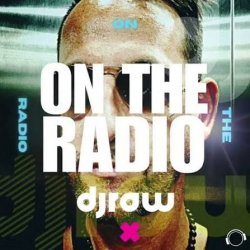 Cover Djraw - On The Radio