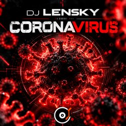 Cover DJ Lensky - CoronaVirus (May 2020 ppeople mix)