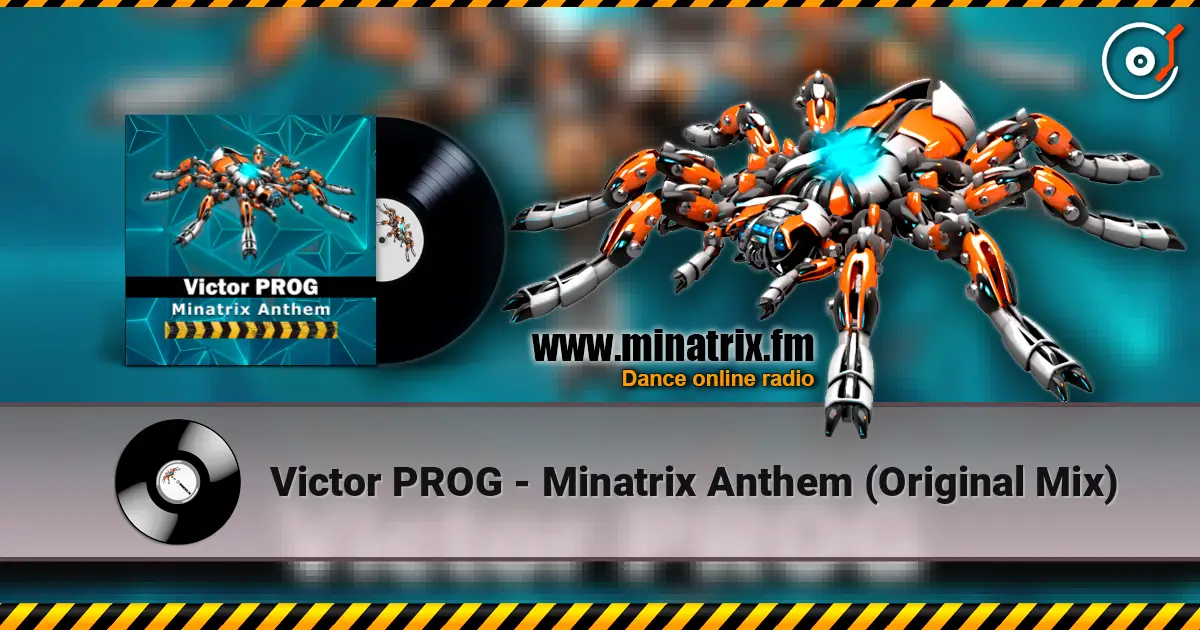 Victor PROG - Minatrix Anthem (Original Mix) online in hoher Qualität hören | Minatrix.FM