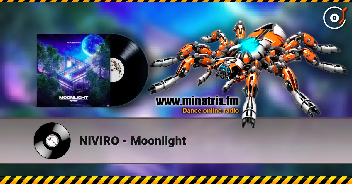NIVIRO - Moonlight online in hoher Qualität hören | Minatrix.FM
